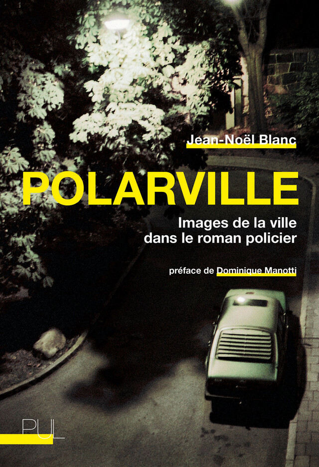 Polarville - Jean-Noël Blanc - Presses universitaires de Lyon