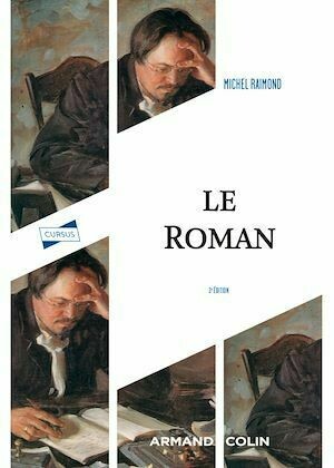 Le roman - 3e éd. - Michel Raimond - Armand Colin