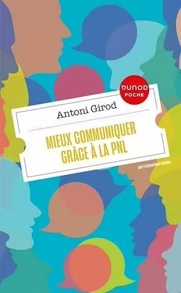 Mieux communiquer grâce à la PNL