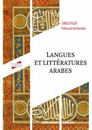 Langues et littératures arabes - Charles Pellat - Armand Colin