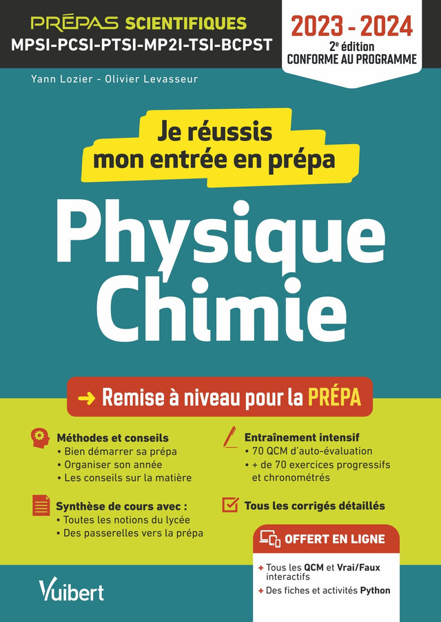 Je réussis mon entrée en prépa scientifique. Physique-Chimie 2023-2024 - Yann Lozier, Olivier Levasseur - Vuibert