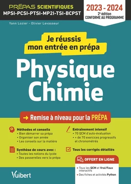 Je réussis mon entrée en prépa scientifique. Physique-Chimie 2023-2024