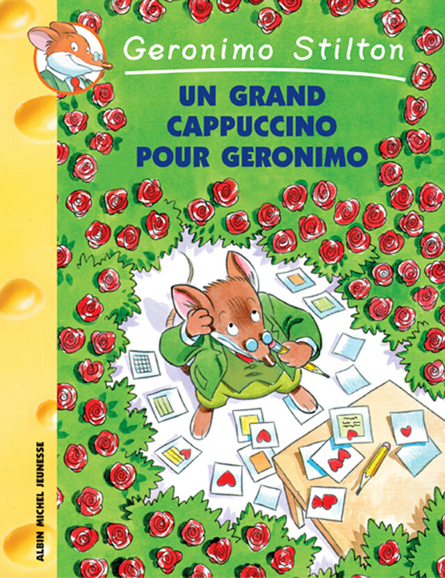 Un grand cappuccino pour Géronimo - Geronimo Stilton - Albin Michel
