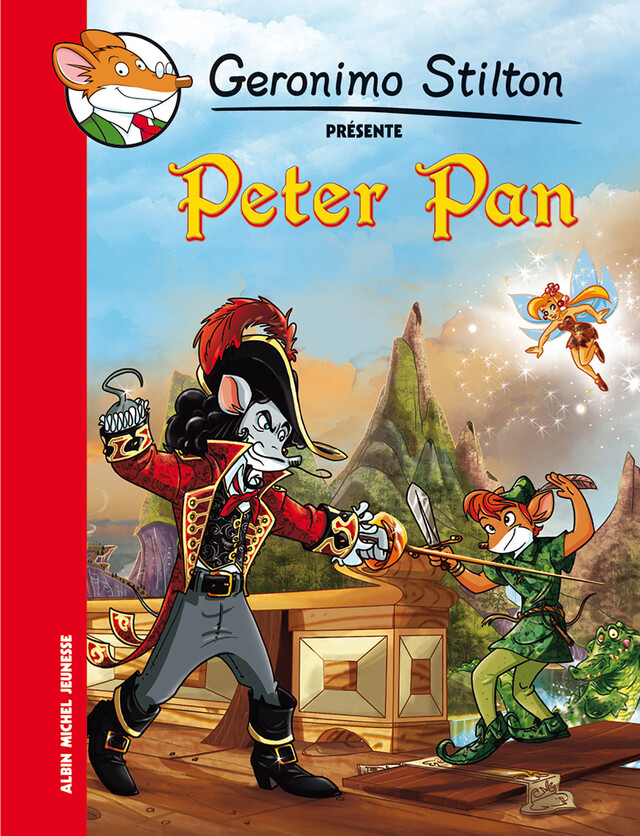 Peter Pan - Geronimo Stilton - Albin Michel