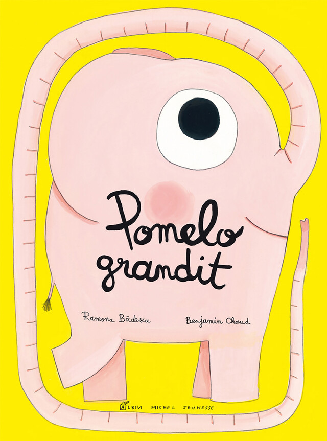 Pomelo grandit - Ramona Badescu - Albin Michel