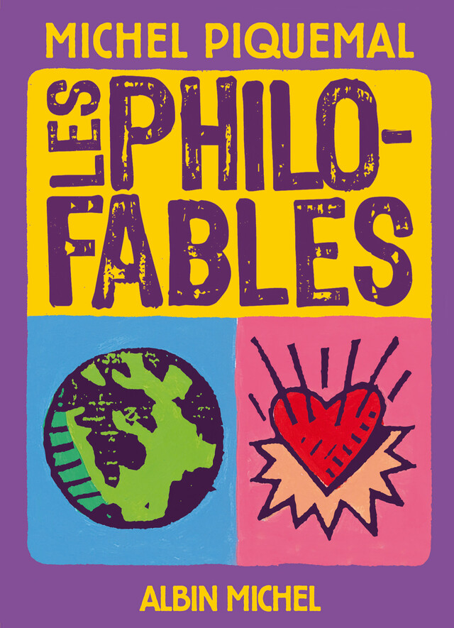 Les Philo-fables - Michel Piquemal - Albin Michel