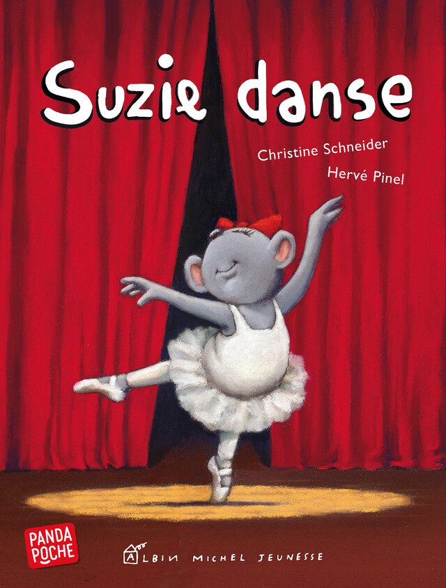 Suzie danse - Christine Schneider, Hervé Pinel - Albin Michel