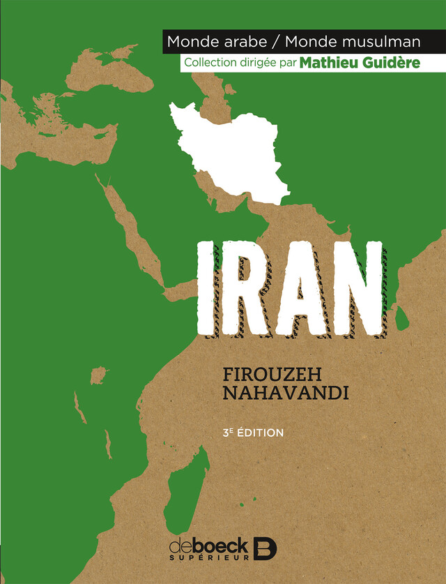 Iran - Firouzeh Nahavandi - De Boeck Supérieur