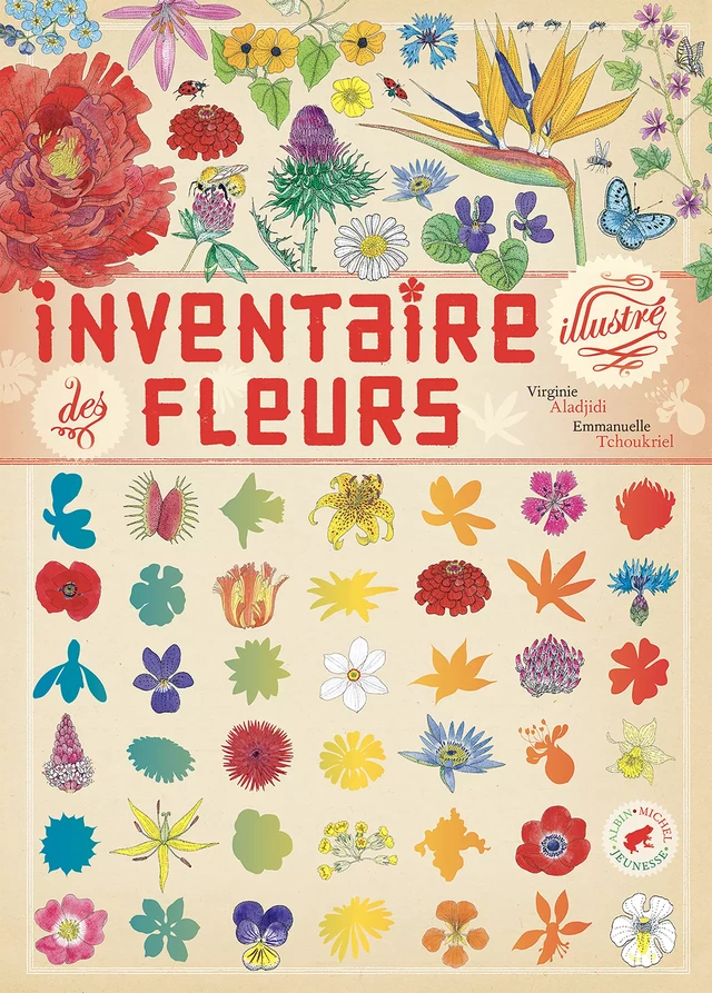 Inventaire illustré des fleurs - Virginie Aladjidi - Albin Michel