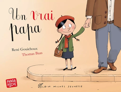 Un vrai papa - René Gouichoux - Albin Michel