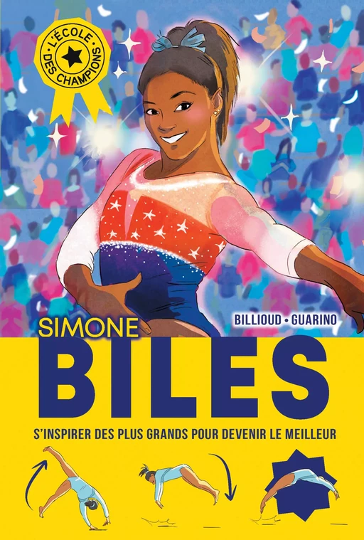 L'Ecole des champions - tome 2 : Simone Biles - Jean-Michel Billioud - Albin Michel