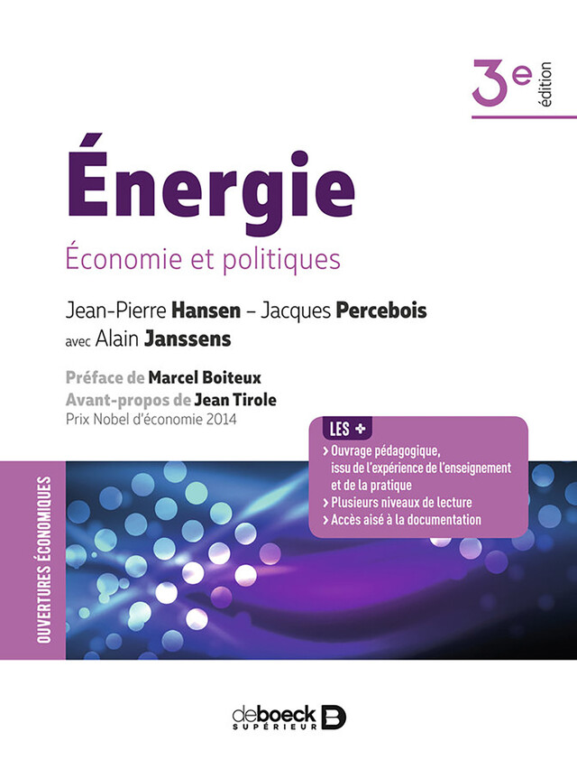 Énergie : Économie et politiques - Jean-Pierre Hansen, Jean Tirole, Alain Janssens, Jacques Percebois - De Boeck Supérieur