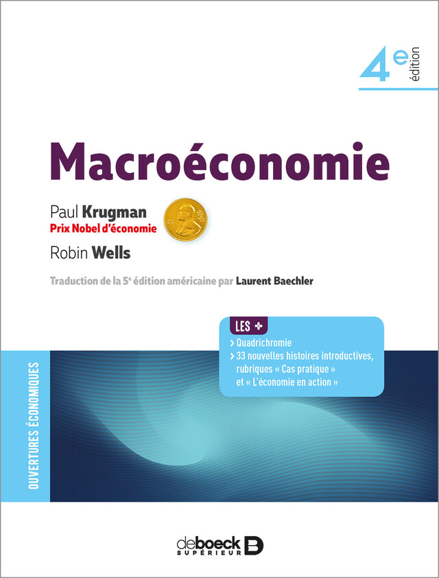 Macroéconomie - Robin Wells, Paul R Krugman - De Boeck Supérieur