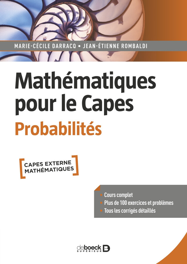Mathématiques pour le Capes. Probabilités - Marie-Cécile Darracq, Jean-Étienne Rombaldi - De Boeck Supérieur
