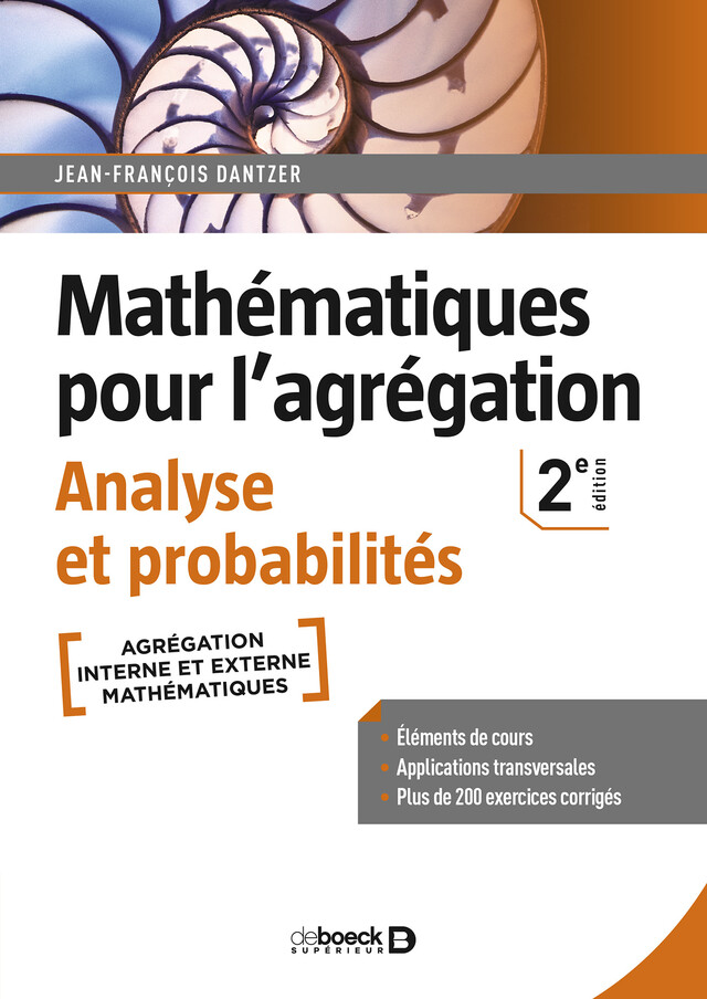 Mathématiques pour l'agrégation - Analyse et probabilités - Jean-François Dantzer - De Boeck Supérieur