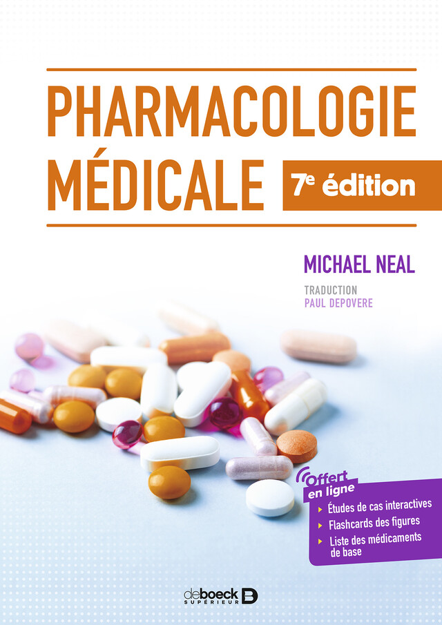 Pharmacologie médicale - Michael Neal - De Boeck Supérieur