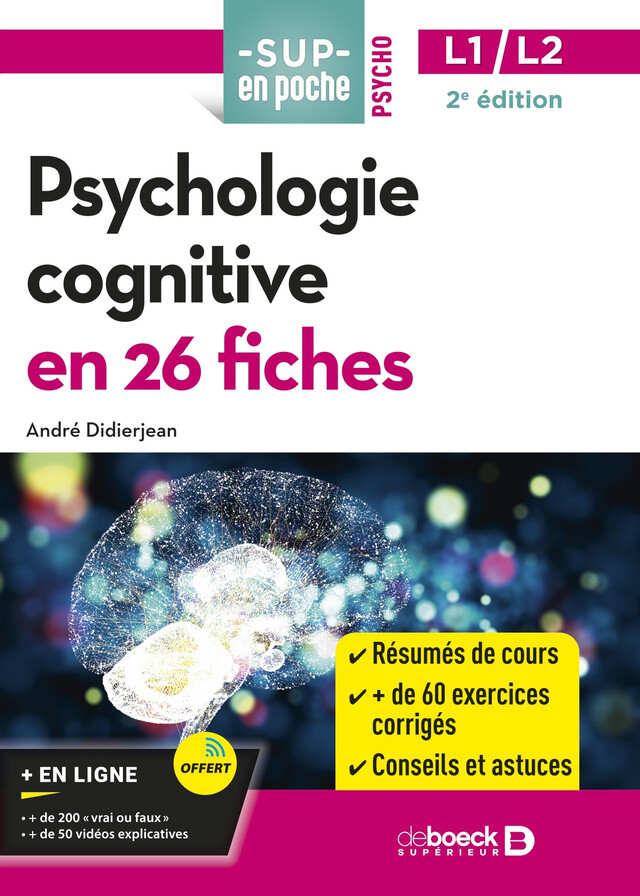 Psychologie cognitive en 26 fiches - André Didierjean - De Boeck Supérieur
