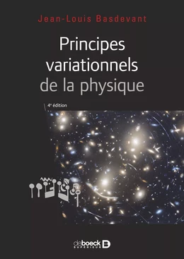 Principes variationnels de la physique