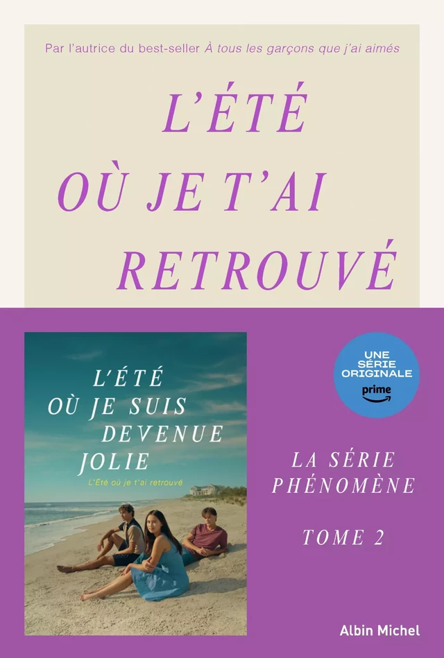 L’Eté où je t’ai retrouvé - tome 2 - Jenny Han - Albin Michel