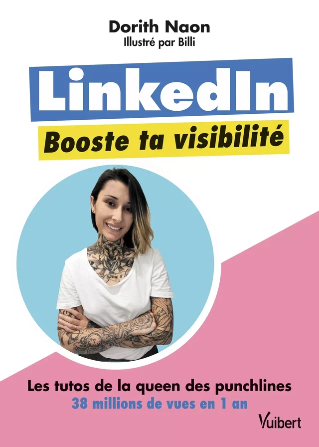 LinkedIn, booste ta visibilité - Dorith Naon - Vuibert