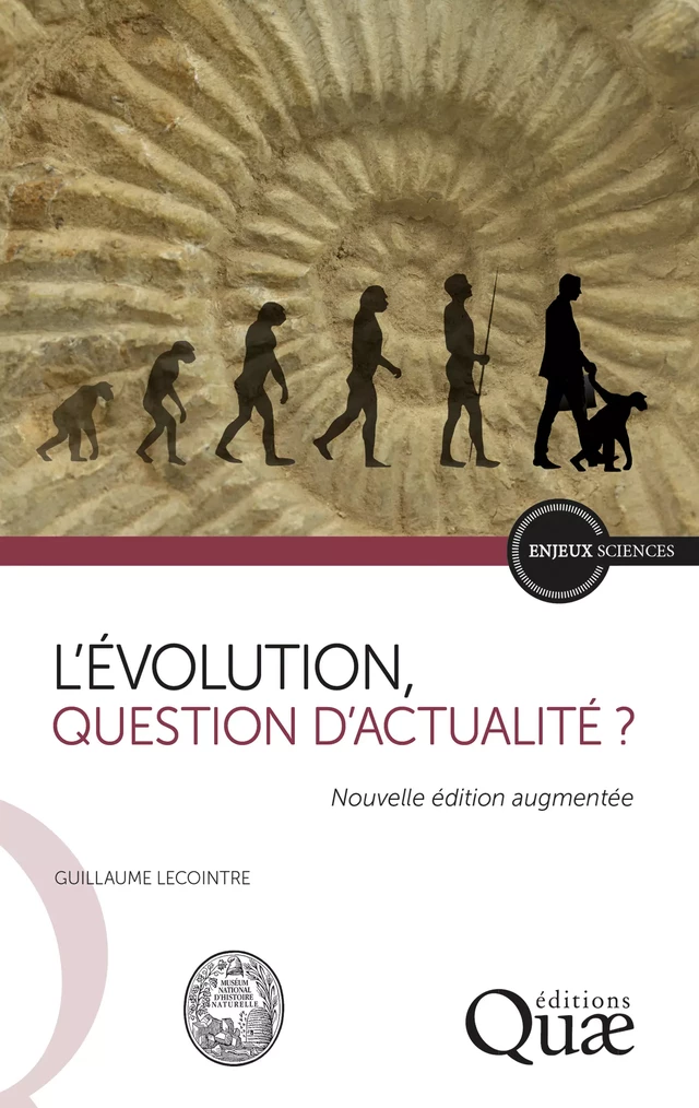 L'évolution, question d'actualité ? - Guillaume Lecointre - Quæ