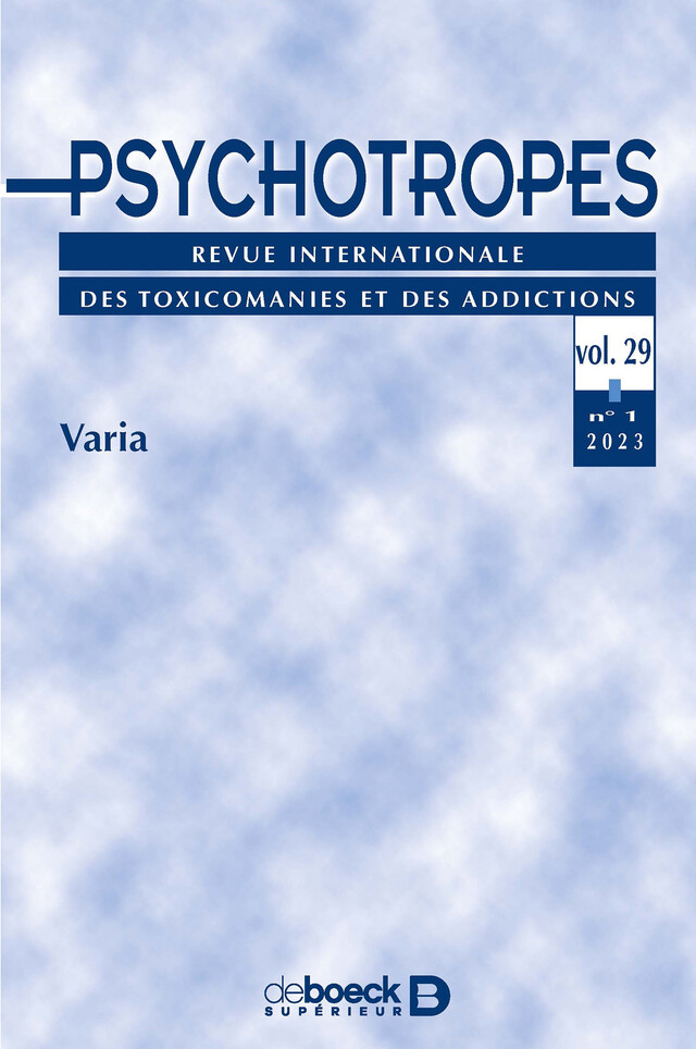 Psychotropes vol. 29 - 2023/1 -  Collectif - Revues De Boeck Supérieur