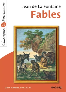 Fables de Jean de La Fontaine - Classiques et Patrimoine