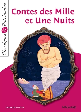 Contes des Mille et Une Nuits - Classiques et Patrimoine