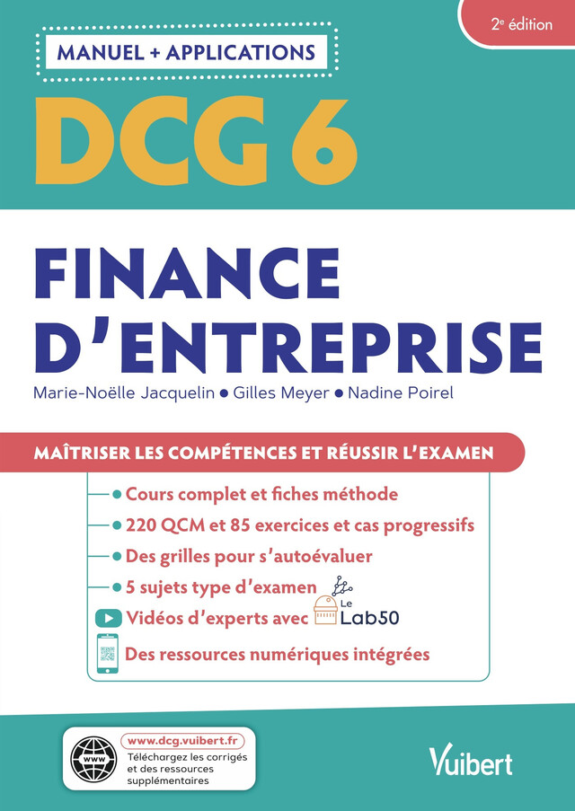 DCG 6 - Finance d'entreprise : Manuel et Applications - Marie-Noëlle Jacquelin, Gilles Meyer, Nadine Poirel - Vuibert