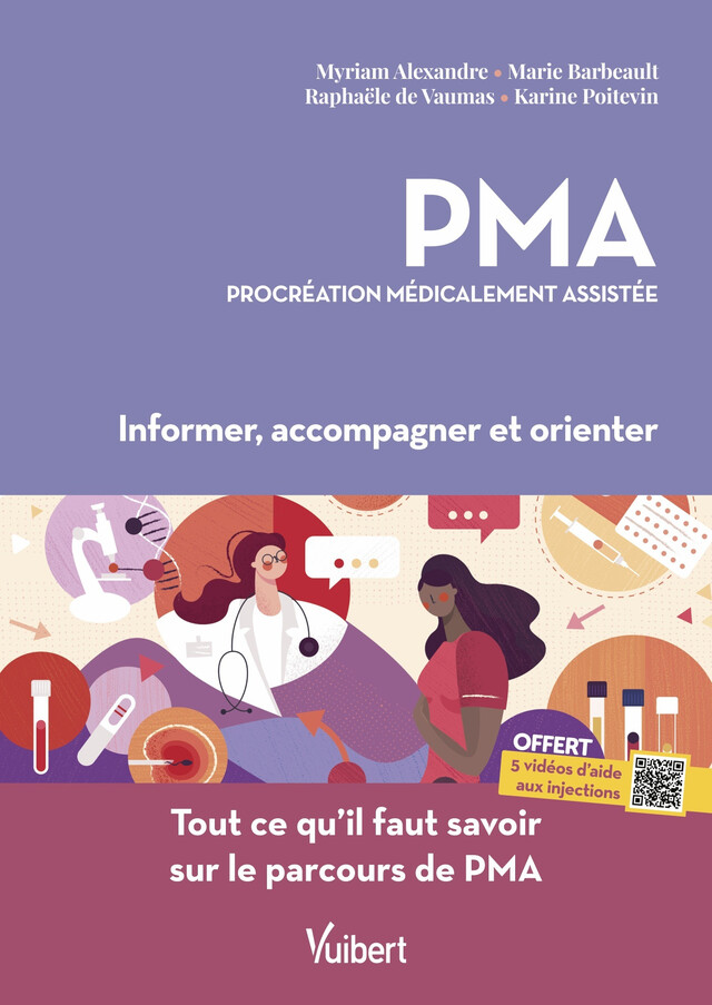 PMA, procréation médicalement assistée - Myriam Alexandre, Marie Barbeault, Karine Poitevin, Raphaële de Vaumas - Vuibert