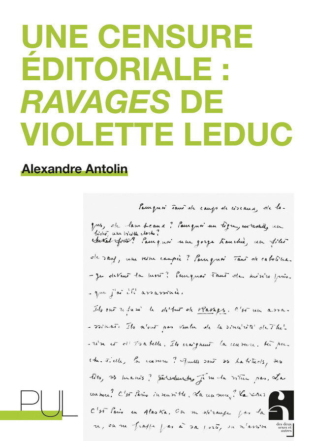 Une censure éditoriale : Ravages de Violette Leduc - Alexandre Antolin - Presses universitaires de Lyon