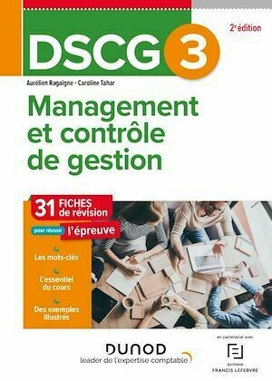 DSCG 3 Management et contrôle de gestion  - Fiches 2023-2024 - Aurélien Ragaigne, Caroline Tahar - Dunod