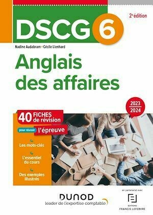 DSCG 6 - Anglais des affaires - Fiches 2023-2024 - Nadine Audabram, Cécile Lienhard - Dunod