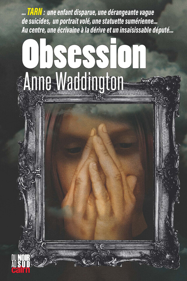 Obsession - Anne Waddington - Cairn