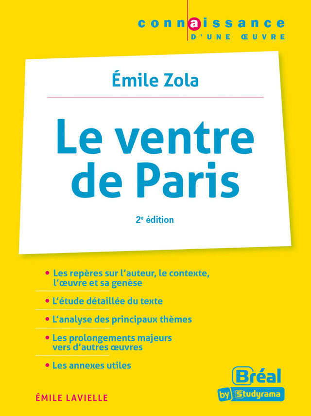 Le ventre de Paris - Emile Zola - Émile Lavielle - Bréal