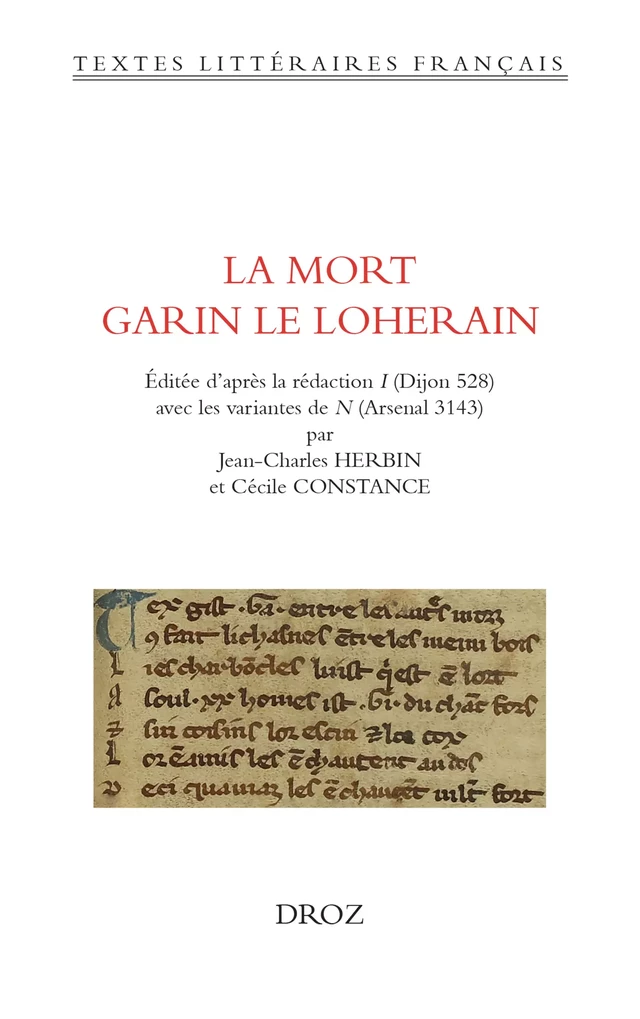 La Mort Garin le Loherain -  - Librairie Droz
