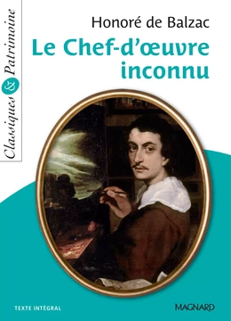 Le Chef-d'œuvre inconnu - Classiques et Patrimoine