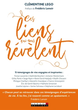 Ces liens qui nous révèlent