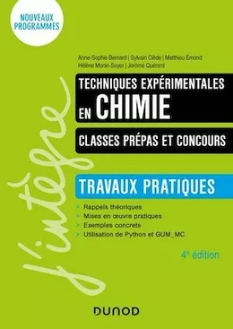 Techniques expérimentales en chimie - Classes prépas et concours - 4e éd.