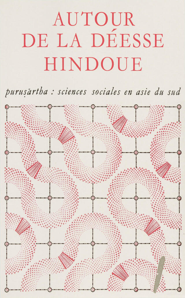 Autour de la Déesse hindoue -  - Éditions de l’École des hautes études en sciences sociales