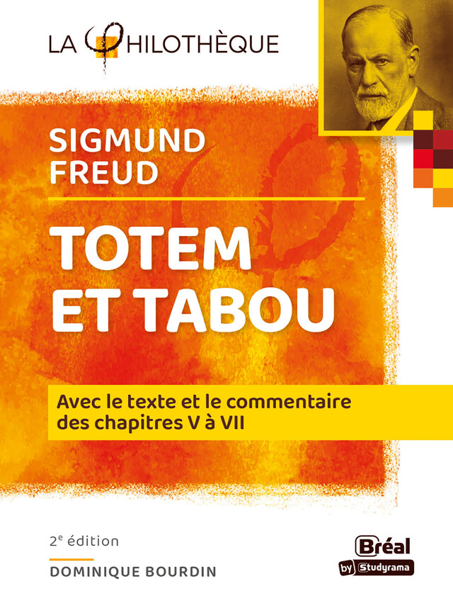 Totem et tabou - Sigmund Freud - Dominique Bourdin - Bréal