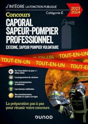 Concours Caporal sapeur-pompier professionnel 2023/2024 -  Collectif - Dunod