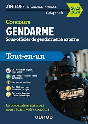 Concours Gendarme - Sous-officier de gendarmerie externe - 2023/2024 - Benoît Priet, Corinne Pelletier, Rénald Boismoreau, Thibault Couarc'h - Dunod