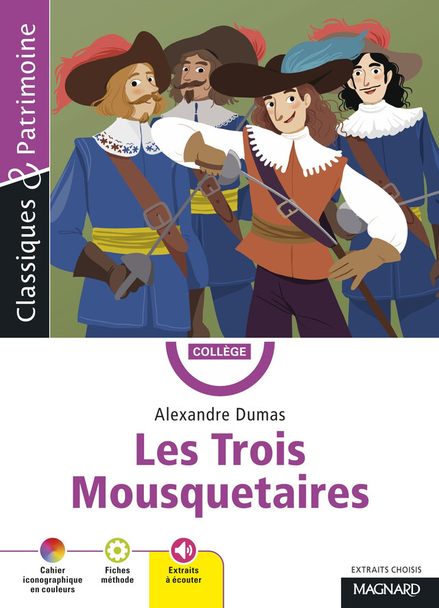 Les Trois Mousquetaires - Classiques et Patrimoine - Alexandre Dumas, Stéphane Maltère - Magnard