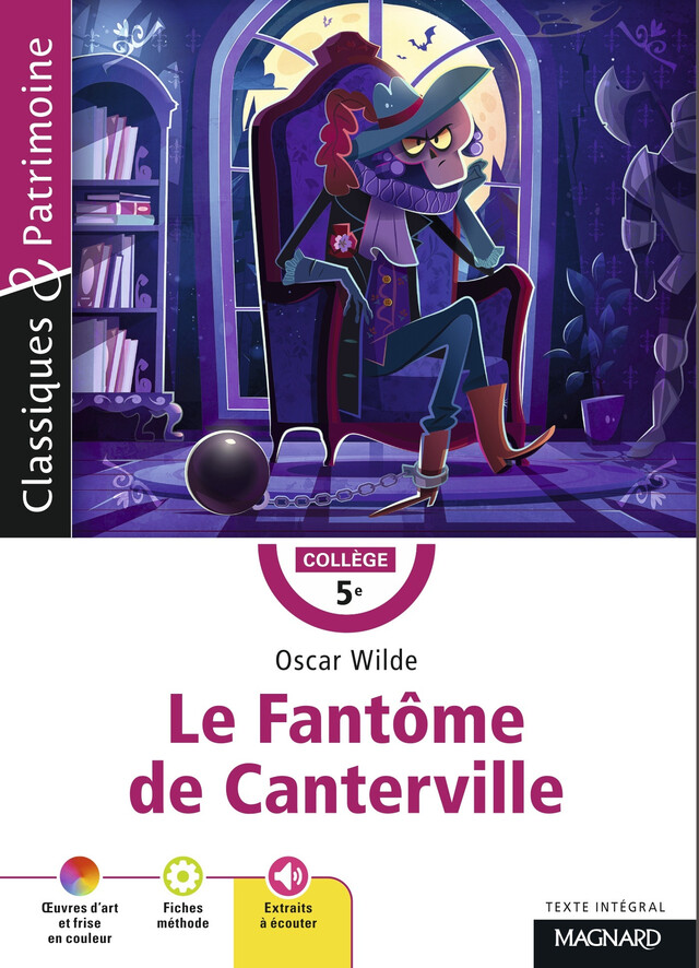 Le Fantôme de Canterville - Classiques et Patrimoine - Cécile Pellissier, Oscar Wilde - Magnard