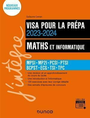 Maths et informatique - Visa pour la prépa 2023-2024 - Guillaume Connan - Dunod