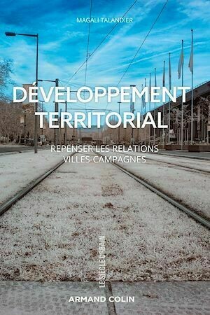Développement territorial - Magali Talandier - Armand Colin