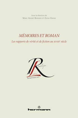 Mémoires et roman - Marc André Bernier - Hermann