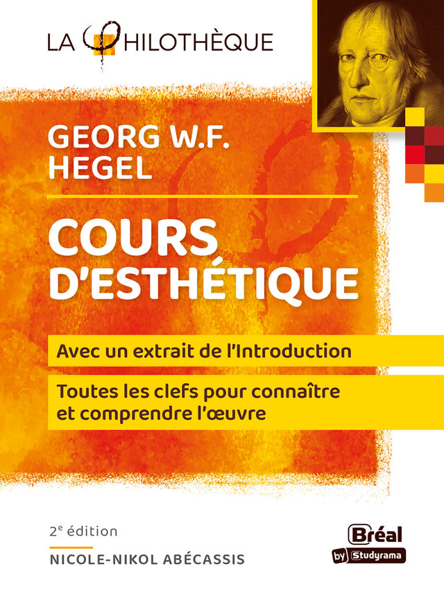 Cours d'esthétique - Georg W.F. Hegel - Nicole Abecassis - Bréal