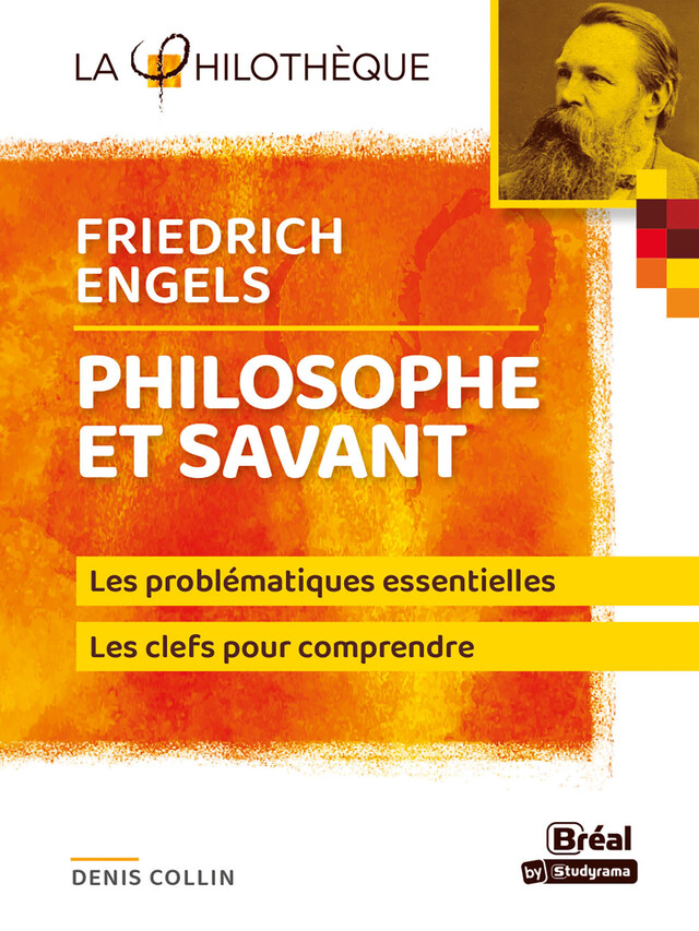 Philosophe et savant - Friedrich Engels - Denis Collin - Bréal